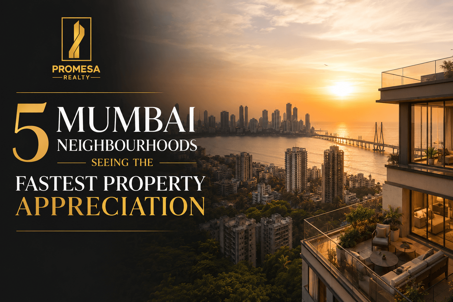 5 Mumbai Neighbourhoods Seeing the Fastest Property Appreciation