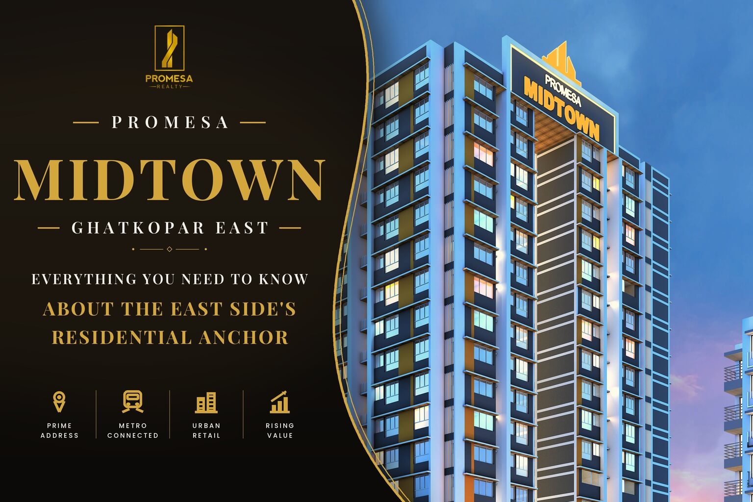 A complete guide to Promesa MidTown in Ghatkopar East